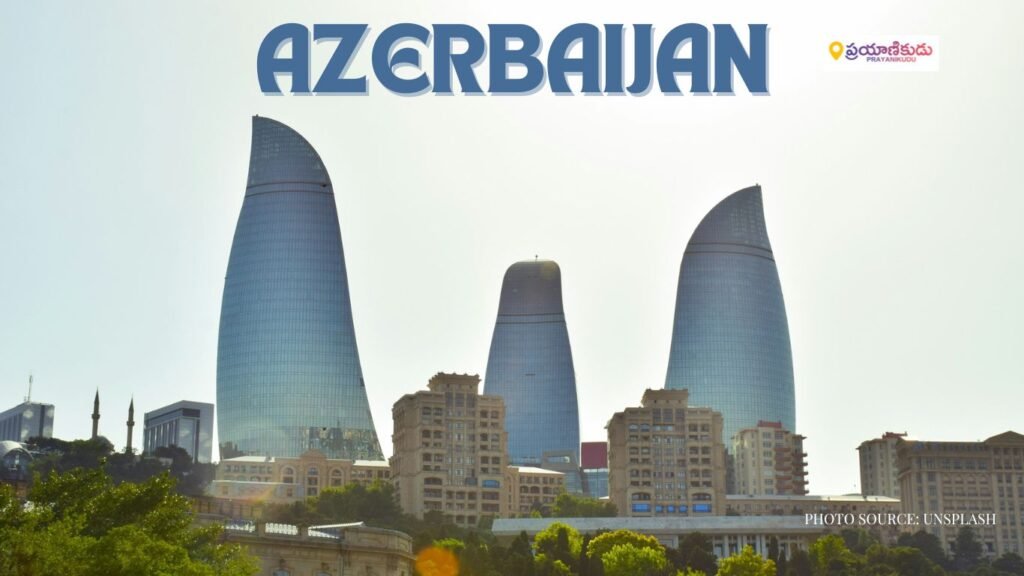 Azerbaijan telugu travel Information Prayanikudu