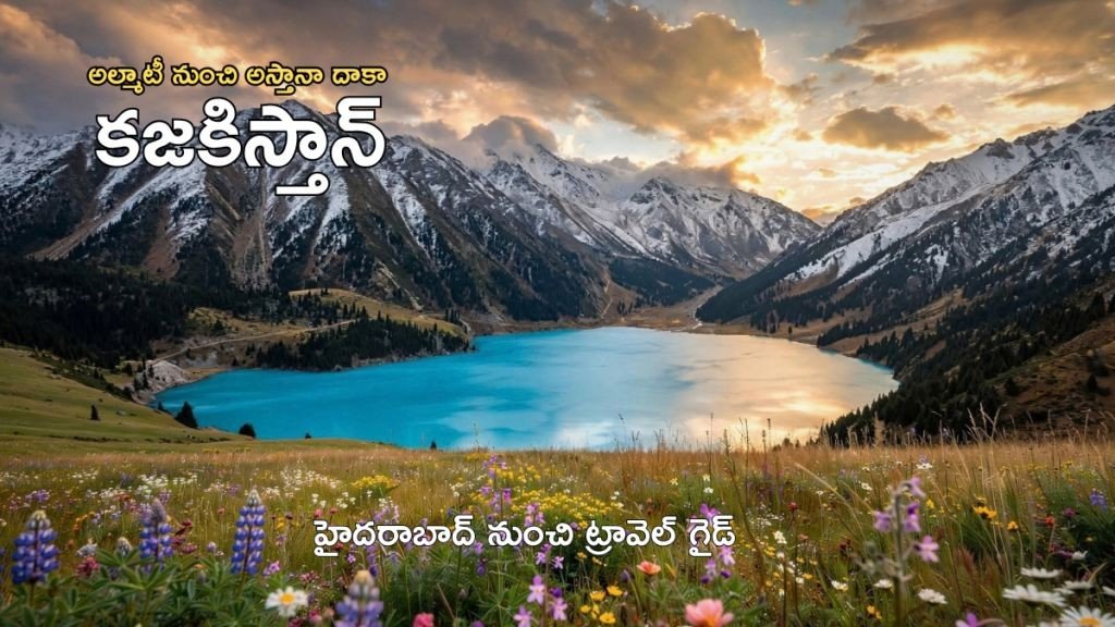 kazakhstan-travel-guide-from-hyderabad-budget-visa-places